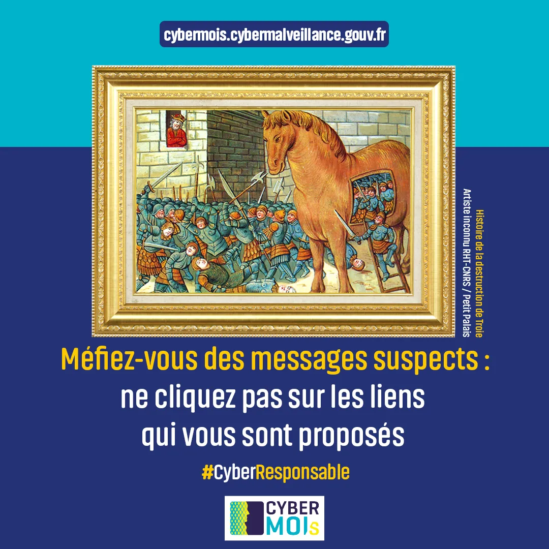 Affiche du Cybermois : un cheval de Troie peint et « Méfiez-vous des messages suspects : ne cliquez pas sur les liens »